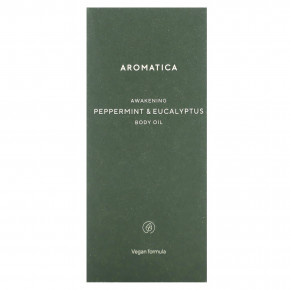 Aromatica, Awakening, масло для тела, перечная мята и эвкалипт, 100 мл (3,3 жидк. унц.) в Москве - eco-herb.ru | фото