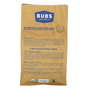 BUBS Naturals, Bubs Brew, смесь The Origin, цельные бобы, средней обжарки, 340 г (12 унций) в Москве - eco-herb.ru | фото