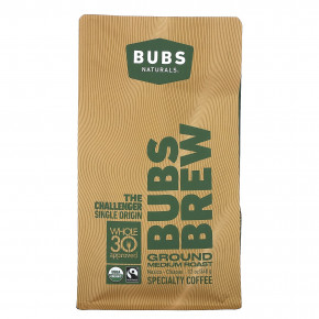 BUBS Naturals, Bubs Brew, The Challenger Single Origin, молотый, средней обжарки, 340 г (12 унций) - описание | фото