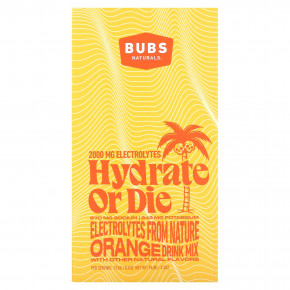 BUBS Naturals, Hydrate or Die, смесь для приготовления электролитов, апельсин, 7 палочек по 13,5 г (0,4 унции) в Москве - eco-herb.ru | фото