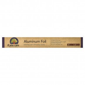 If You Care, 100% переработанная алюминиевая фольга, 50 квадратных футов x 42 дюйма (52,49 фута) в Москве - eco-herb.ru | фото