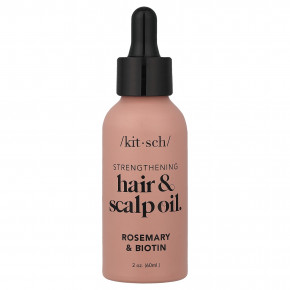 Kitsch, укрепляющее масло для волос и кожи головы, розмарин и биотин, 60 мл (2 унции) - описание | фото