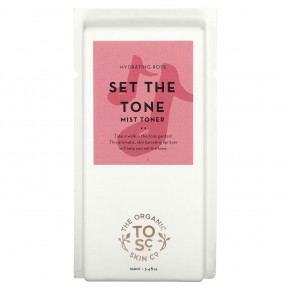 The Organic Skin Co., Set The Tone, тоник-спрей, увлажняющая роза, 100 мл (3,4 жидк. Унции) в Москве - eco-herb.ru | фото