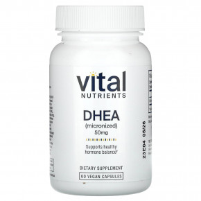 Vital Nutrients, ДГЭА (микронизированный), 50 мг, 60 веганских капсул - описание